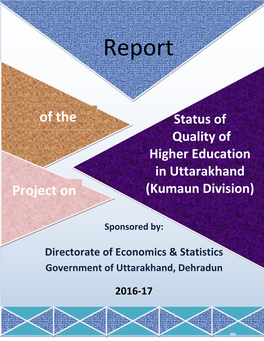 Report of the Status of Quality of Higher Education in Uttarakhand