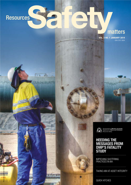 Resources Safety Matters Volume 2 No. 1 January 2014