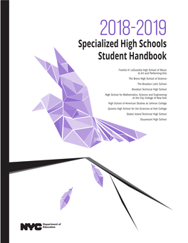 SPECIALIZED HIGH SCHOOLS STUDENT HANDBOOK STUDENT SCHOOLS HIGH SPECIALIZED 2018-2019 Student Handbook