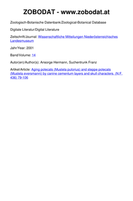 Aging Steppe Polecats {Mustela Eversmanni) and Polecats (Mustela Putorius) by Canine Cementum Layers and Skull Characters