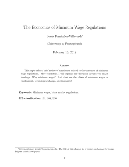 The Economics of Minimum Wage Regulations