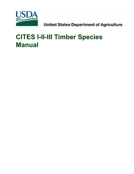 CITES I-II-III Timber Species Manual the U.S