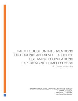 Harm Reduction Interventions for Chronic and Severe Alcohol Use Among Populations Experiencing Homelessness a Literature Review