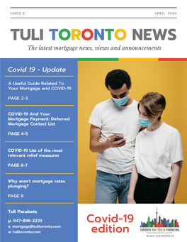 TULI TORONTO NEWS the Latest Mortgage News, Views and Announcements