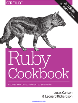 Ruby Cookbook, Second Edition, by Lucas Carlson and Leonard Richardson