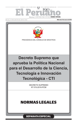Decreto Supremo Que Aprueba La Política Nacional Para El Desarrollo De La Ciencia, Tecnología E Innovación Tecnológica - CTI
