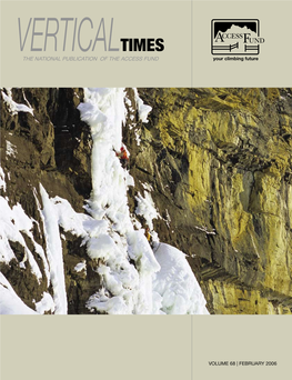 THE NATIONAL PUBLICATION of the ACCESS FUND Your Climbing Future