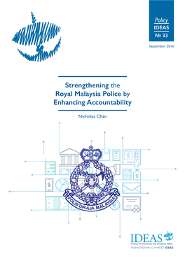 Strengthening the Royal Malaysia Police by Enhancing Accountability