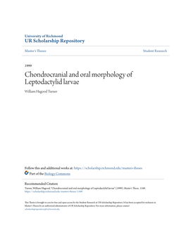 Chondrocranial and Oral Morphology of Leptodactylid Larvae William Hagood Turner