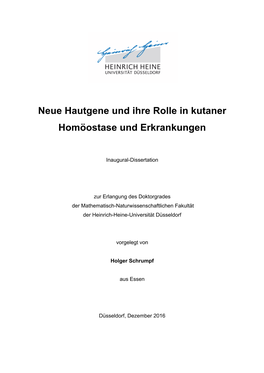 Neue Hautgene Und Ihre Rolle in Kutaner Homöostase Und Erkrankungen