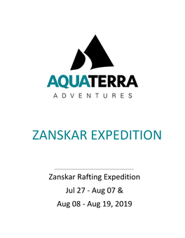 Zanskar Rafting Expedition Jul 27 - Aug 07 & Aug 08 - Aug 19, 2019