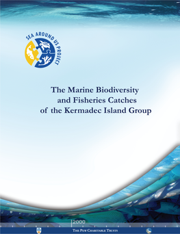 The Marine Biodiversity and Fisheries Catches of the Kermadec Island Group