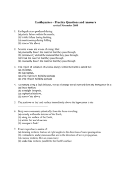 Earthquakes – Practice Questions and Answers Revised November 2008