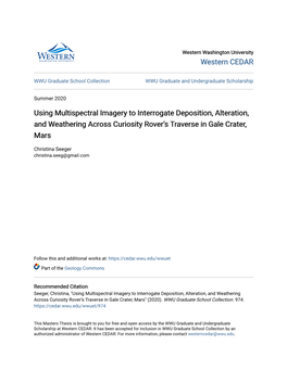 Using Multispectral Imagery to Interrogate Deposition, Alteration, and Weathering Across Curiosity Rover’S Traverse in Gale Crater, Mars