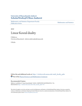 Linear Koszul Duality I Mirkovic University of Massachusetts - Amherst, Mirkovic@Math.Umass.Edu