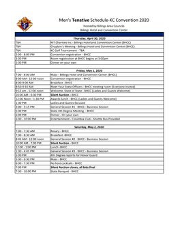 Men's Tenative Schedule-KC Convention 2020 Hosted by Billings Area Councils Billings Hotel and Convention Center