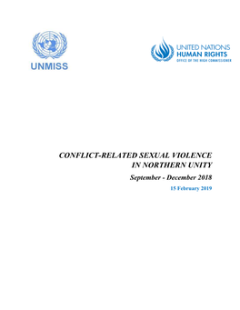 CONFLICT-RELATED SEXUAL VIOLENCE in NORTHERN UNITY September - December 2018 15 February 2019