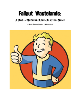Fallout Wastelands: a Post-Nuclear Role-Playing Game