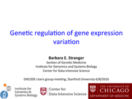 Genelc Regulalon of Gene Expression Varialon