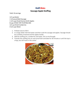 Sausage Apple Stuffing Yield: 10 Servings