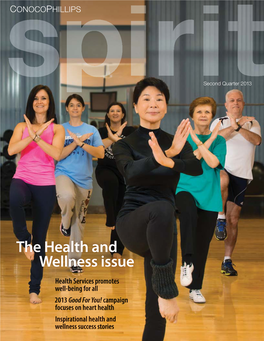 The Health and Wellness Issue