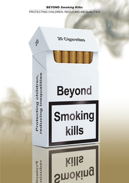 BEYOND Smoking Kills: PROTECTING CHILDREN