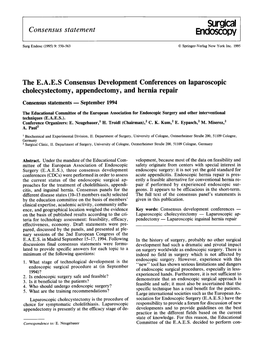 The E.A.E.S. Consensus Development Conferences on Laparoscopic