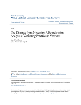 The Distance from Necessity: a Bourdieusian Analysis of Gathering Practices in Vermont Alan Robert Pierce Antioch University - New England