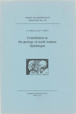 Contribution to the Geology of North Western Spitsbergen