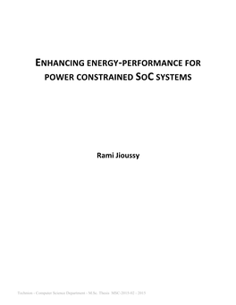 Enhancing Energy-Performance for Power Constrained Soc Systems