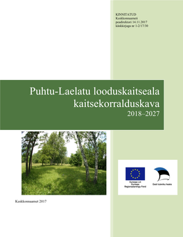 Puhtu-Laelatu Looduskaitseala Kaitsekorralduskava Aastateks 2018