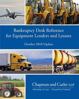 Bankruptcy Desk Reference for Equipment Lenders and Lessors