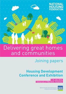 Delivering Great Homes and Communities Joining Papers