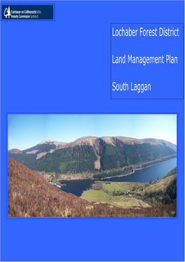 Lochaber Forest District Land Management Plan South Laggan