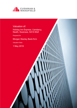 Valuation Of: Holiday Inn Express, Llandarcy, Neath, Swansea, SA10 6GZ