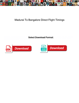 Madurai to Bangalore Direct Flight Timings