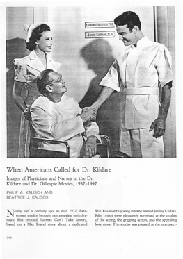 When Americans Called for Dr. Kildare Images of Physicians and Nurses in the Dr