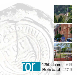 1250 Jahre Rohrbach Bringen Das Staunen Zurück
