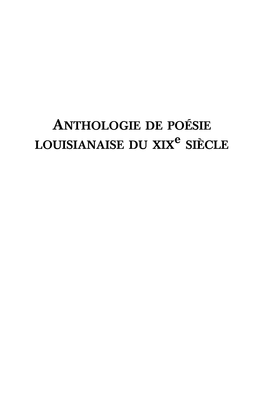 Anthologie De Poésie Louisianaise Du Xixe Siècle