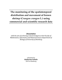 The Monitoring of the Spatiotemporal Distribution and Movement of Brown Shrimp (Crangon Crangon L.) Using Commercial and Scientific Research Data