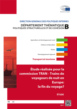 Étude Réalisée Pour La Commission TRAN: Trains De Voyageurs De Nuit