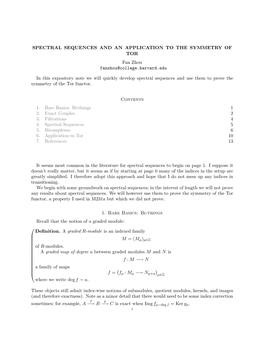 SPECTRAL SEQUENCES and an APPLICATION to the SYMMETRY of TOR Fan Zhou Fanzhou@College.Harvard.Edu