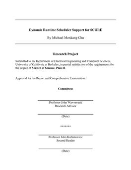 Dynamic Runtime Scheduler Support for SCORE by Michael Monkang