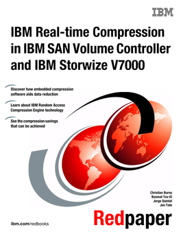 IBM Real-Time Compression in IBM SAN Volume Controller and IBM Storwize V7000