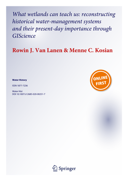 What Wetlands Can Teach Us: Reconstructing Historical Water-Management Systems and Their Present-Day Importance Through Giscience