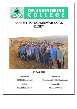 Tadkeshwar Lignite Coal Mine Village Tadkeshwar Located in Mandavi Taluka of Surat District