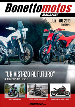 “Un Vistazo Al Futuro” Honda CB125M Y CB125X