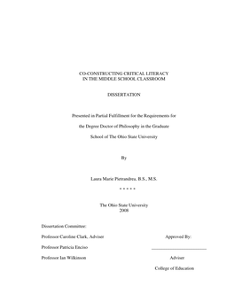 CO-CONSTRUCTING CRITICAL LITERACY in the MIDDLE SCHOOL CLASSROOM DISSERTATION Presented in Partial Fulfillment for the Requirem