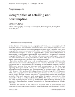 Geographies of Retailing and Consumption Louise Crewe School of Geography, University of Nottingham, University Park, Nottingham NG7 2RD, UK