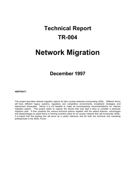 Network Migration